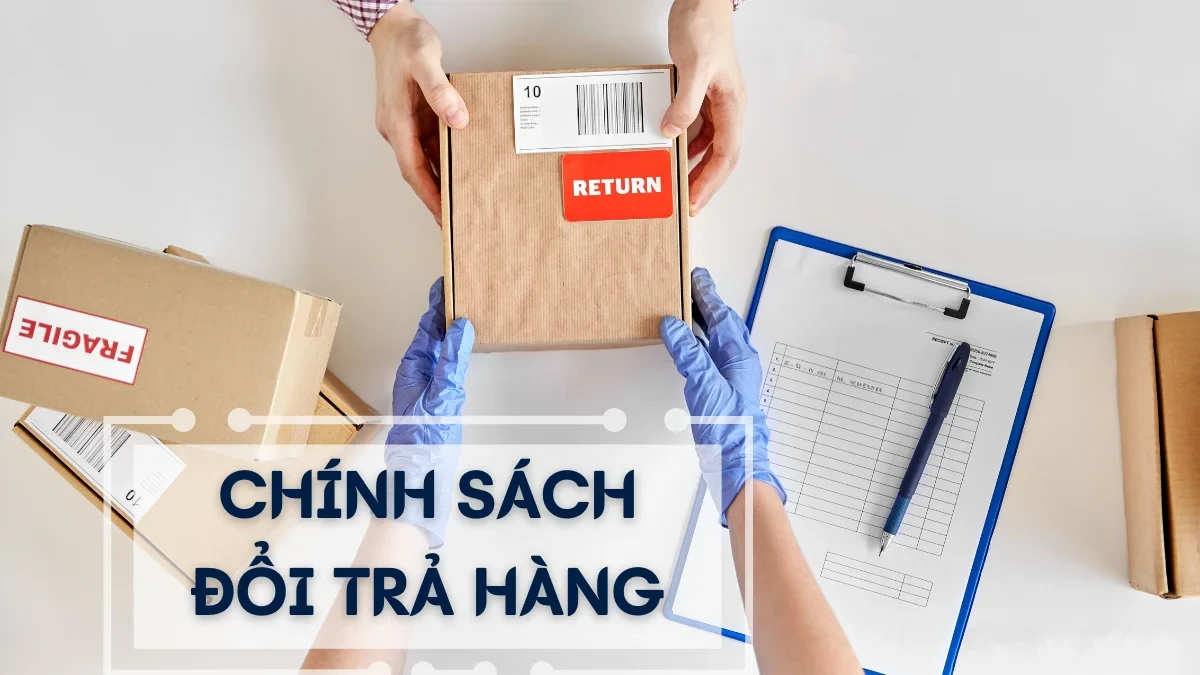 Chính sách đổi trả hàng